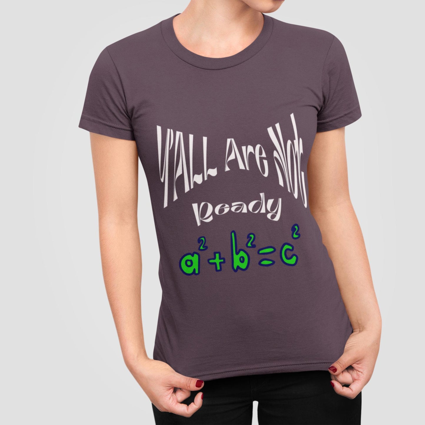 Trendy Youth Tee - 'YALL Are Not Ready' Math Design, Welcome Back to School Tee, Back To School Student Shirt, First Day Of School Shirts