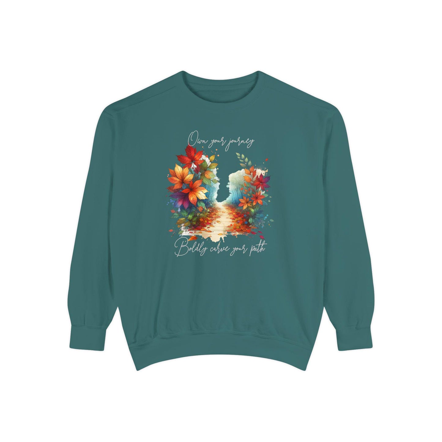 Colorful Autumn Sweatshirt, Own Your Journey & Boldly Carve Your Path Top, Nature Vibe, Inspiring Boho Casual Wear Top, Comfort Colors