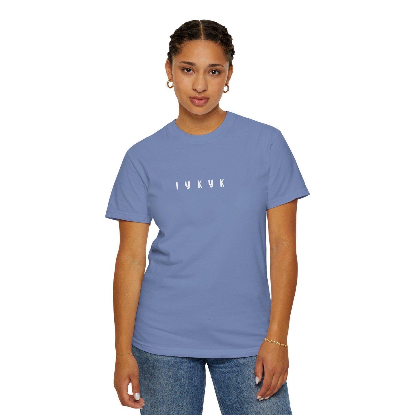 T-Shirt, Fun Playful Gen Z Slang Words Trendy Tee, Iykyk Day to Day Lingo Shirt, Unisex Garment-Dyed Top, Catchy Hipster Graphic Tee, Cool