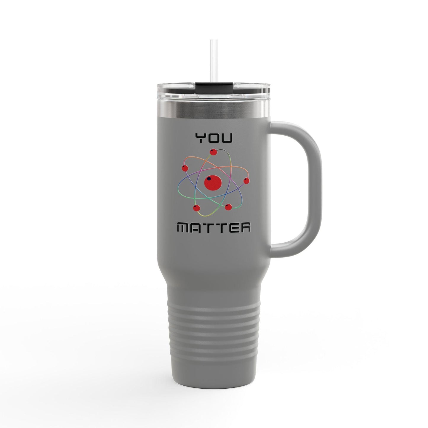 You Matter Insulated Travel Mug, 40oz Insulated Tumbler, Travel, Office, Back to School Refreshment, Perfect for Teachers, Graduate Students