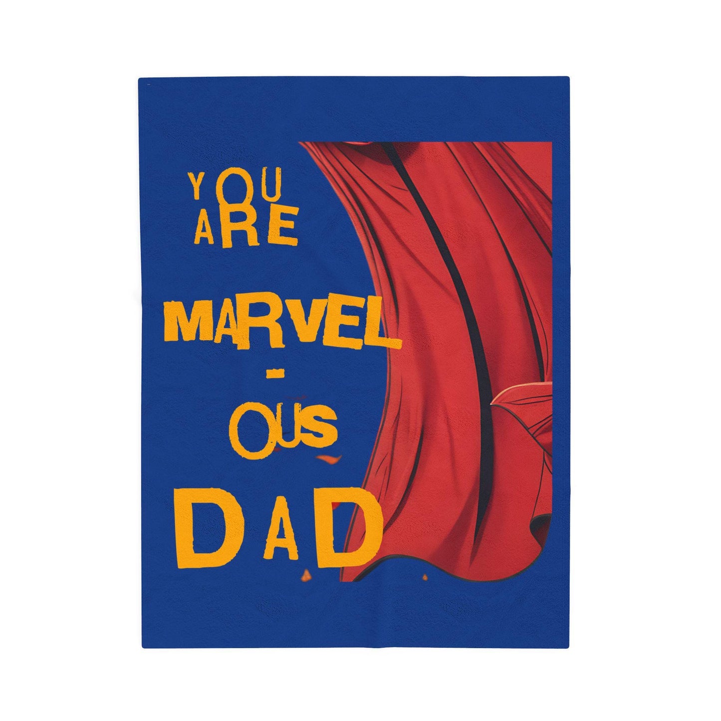 Marvelous Dad Velveteen Blanket - Superhero Gift for Father's Day, Cozy Decor, Kids Room, Movie Night, Dad's Birthday
