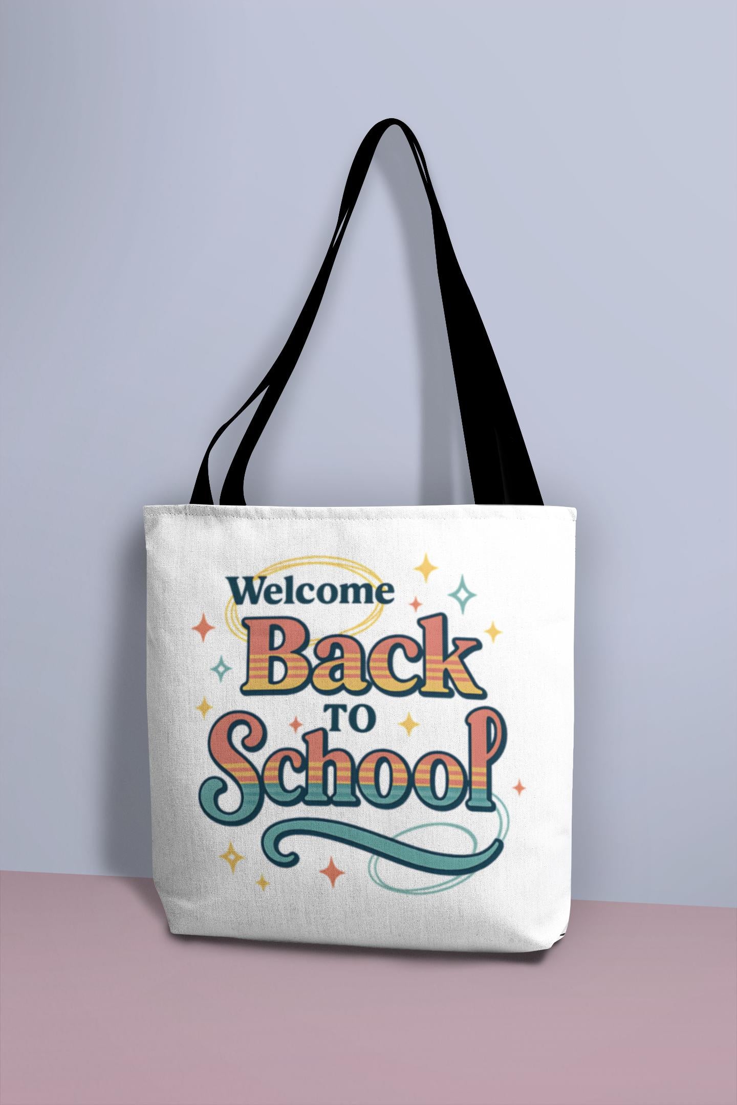 Back to School Tote Bag - Stylish Carryall for Students, School Events, College, Eco-Friendly, Gift for Teacher Appreciation Back to School