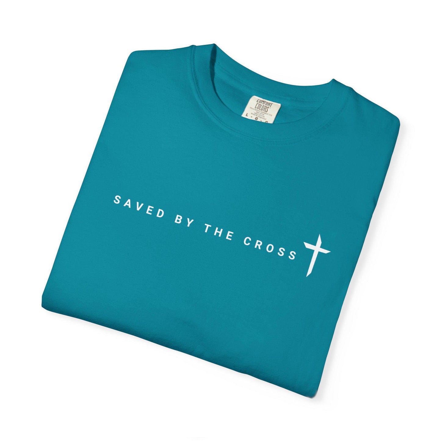 Saved by the cross inspiring Tee. Encouraging biblical verse screenprint tee. Unisex Style, Comfortable Summer Shirt, Streetwear Essential