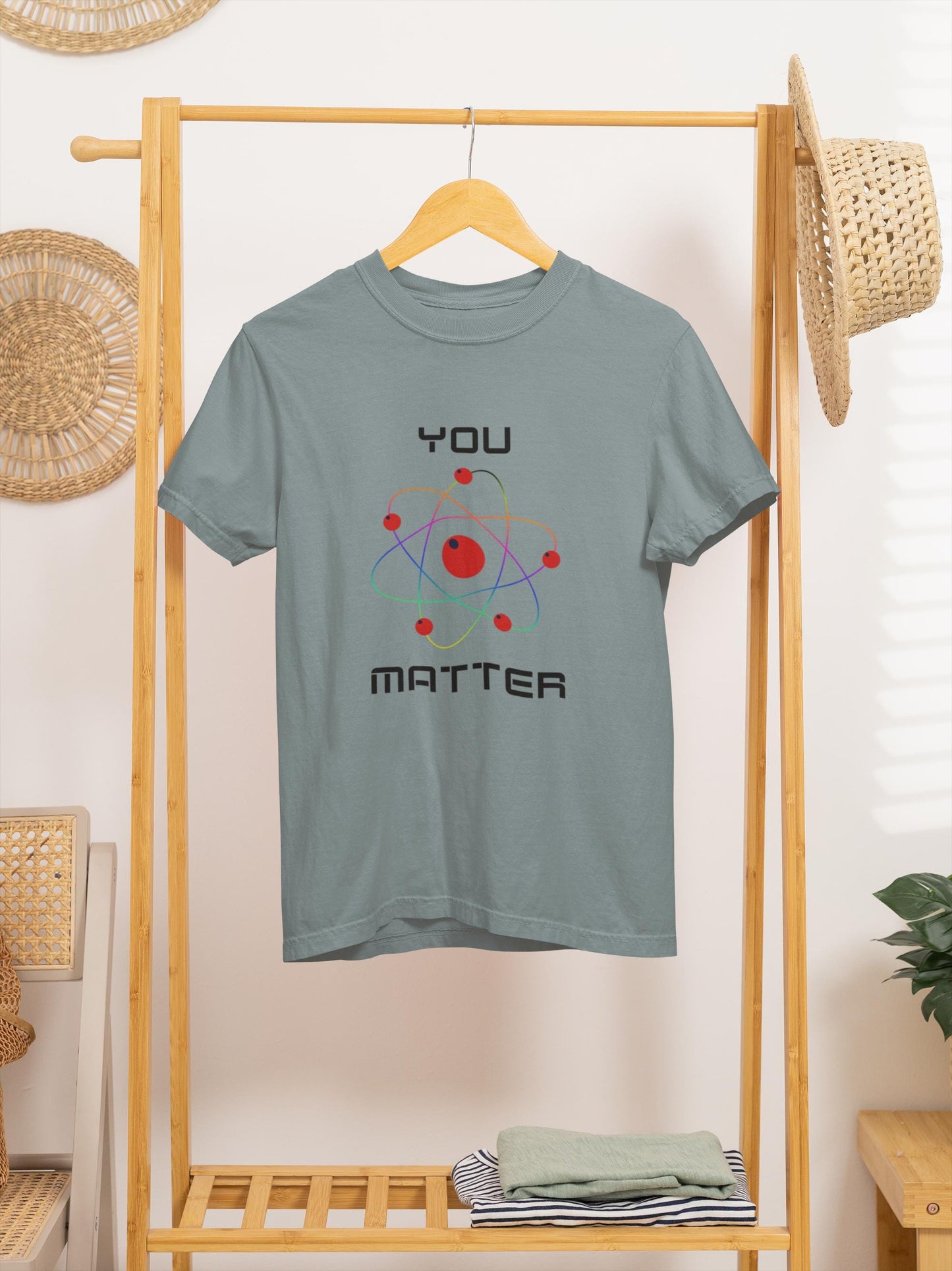 You Matter T-Shirt, Science Tee, Gift for STEM Lovers, Inspirational Apparel, Educational Present, Casual Wear, STEM Student, Back to School
