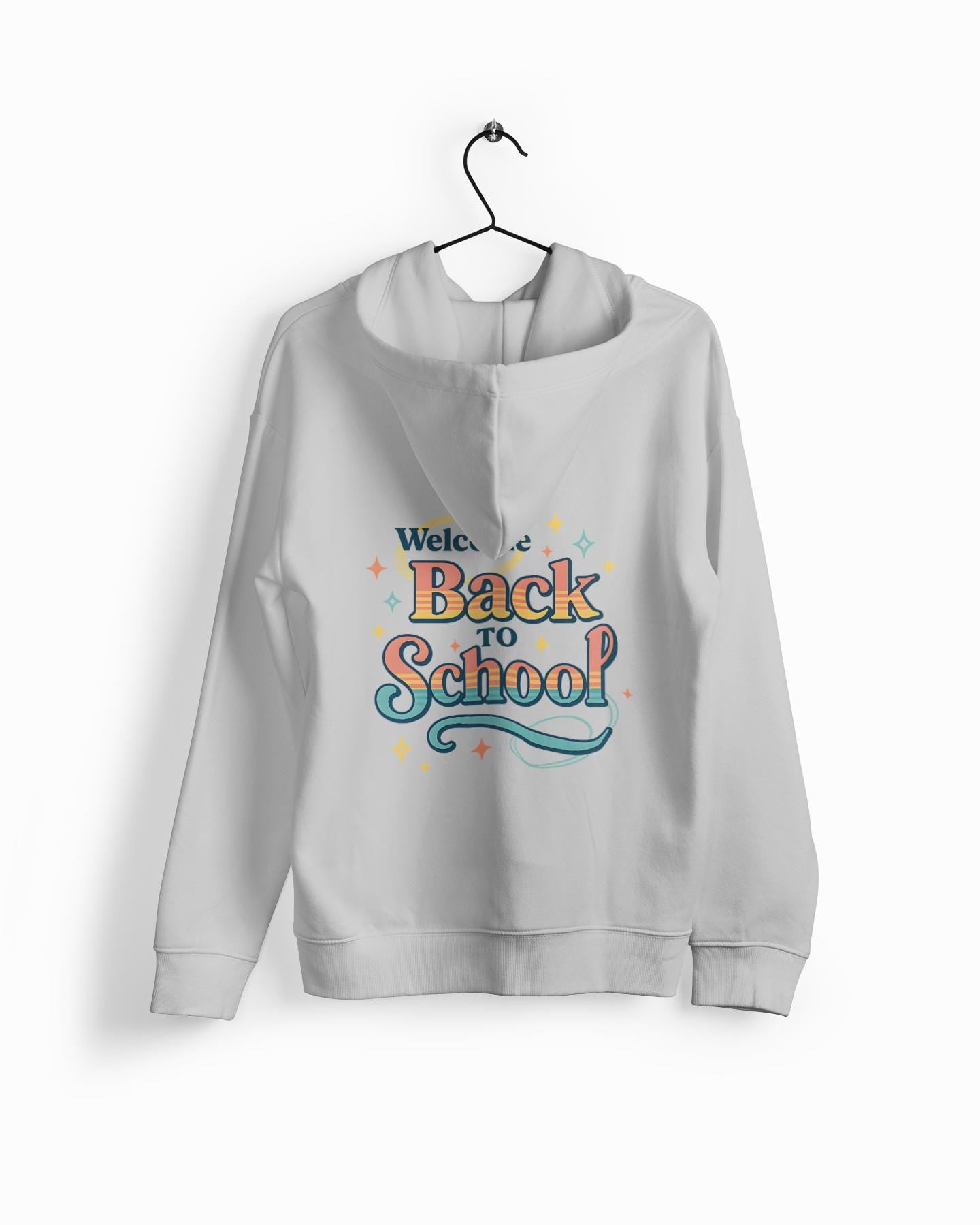 Welcome Back to School Hoodie - Hoodie for Students, School Events, College, Eco-Friendly, Gift for Teacher Appreciation Back to School