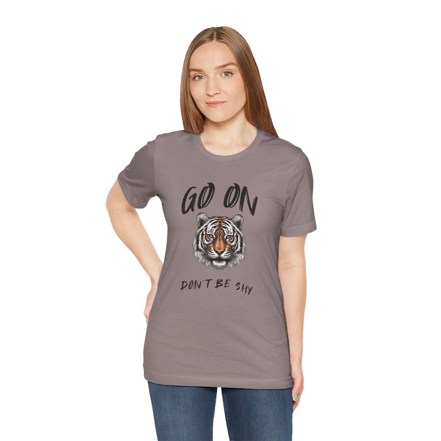 Go On Tiger Graphic Tee - Unisex Short Sleeve Shirt, Motivational Apparel, Animal Lover Gift, Casual Wear, Trendy T-Shirt, Flirty Fun Tee