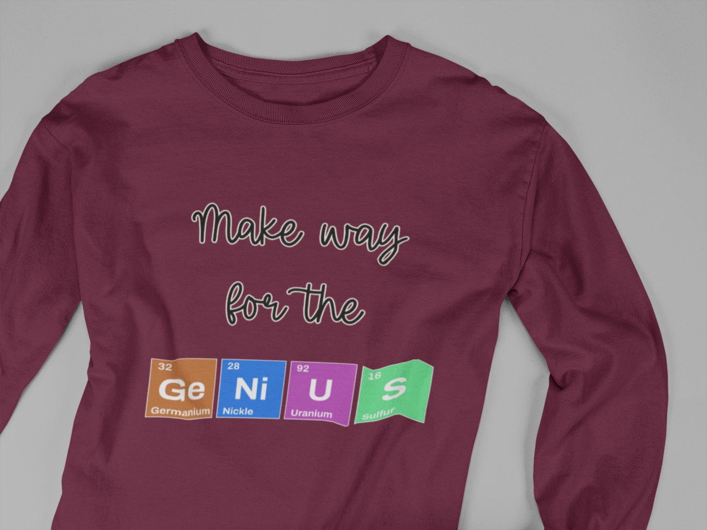 Make Way for the Genius Youth Long Sleeve Shirt, Science Inspired Shirt, Back To School Teacher Student Shirt, First Day Of School Shirts