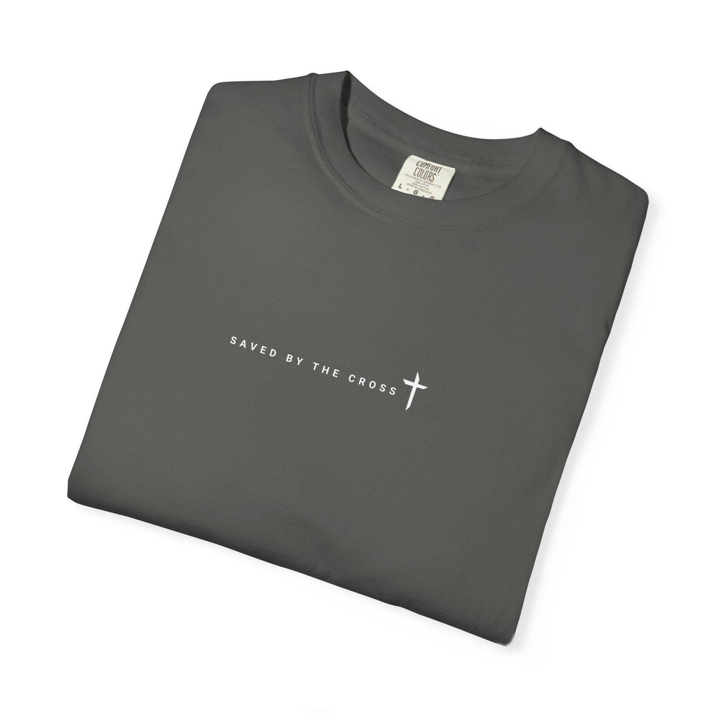 Saved by the cross inspiring Tee. Encouraging biblical verse screenprint tee. Unisex Style, Comfortable Summer Shirt, Streetwear Essential