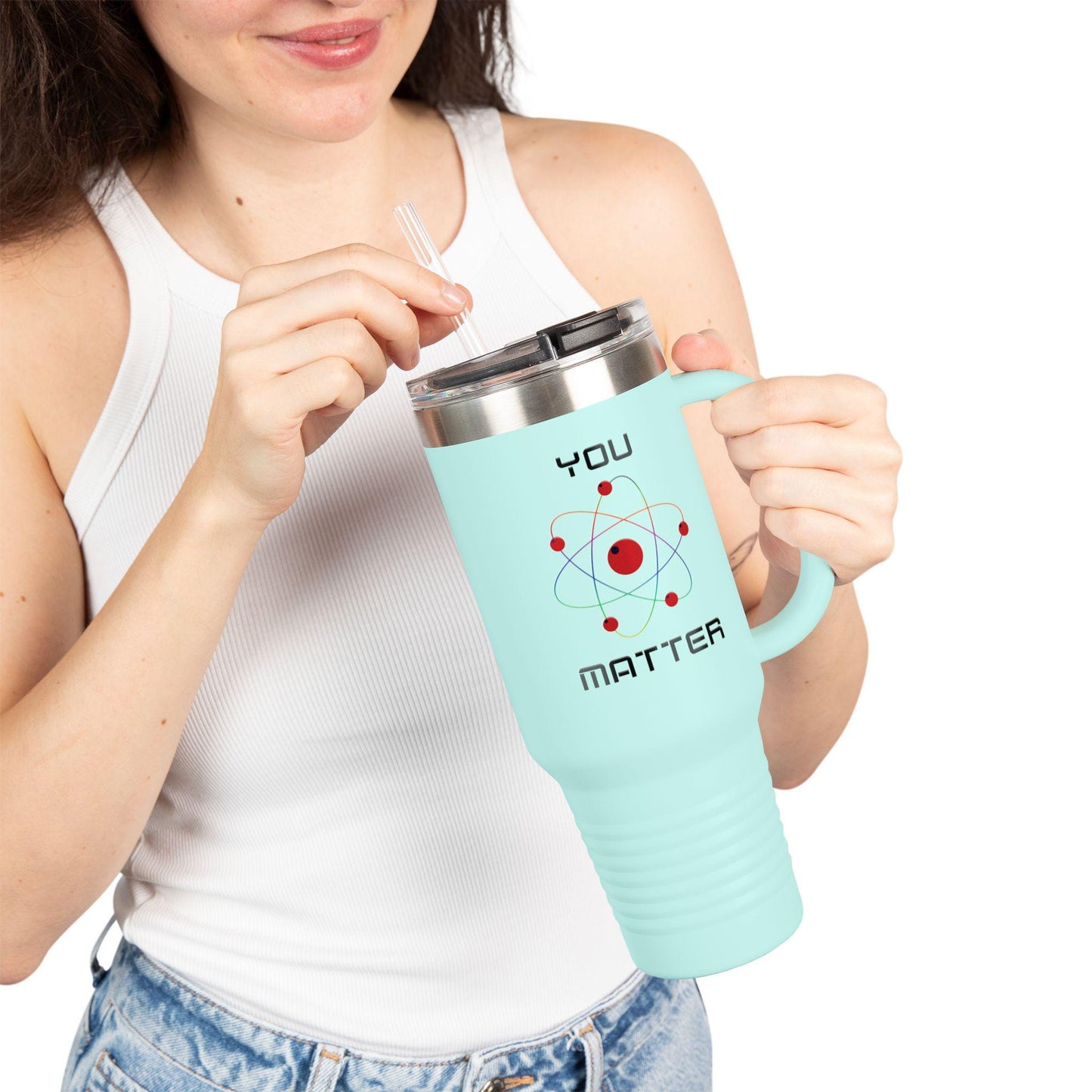 You Matter Insulated Travel Mug, 40oz Insulated Tumbler, Travel, Office, Back to School Refreshment, Perfect for Teachers, Graduate Students