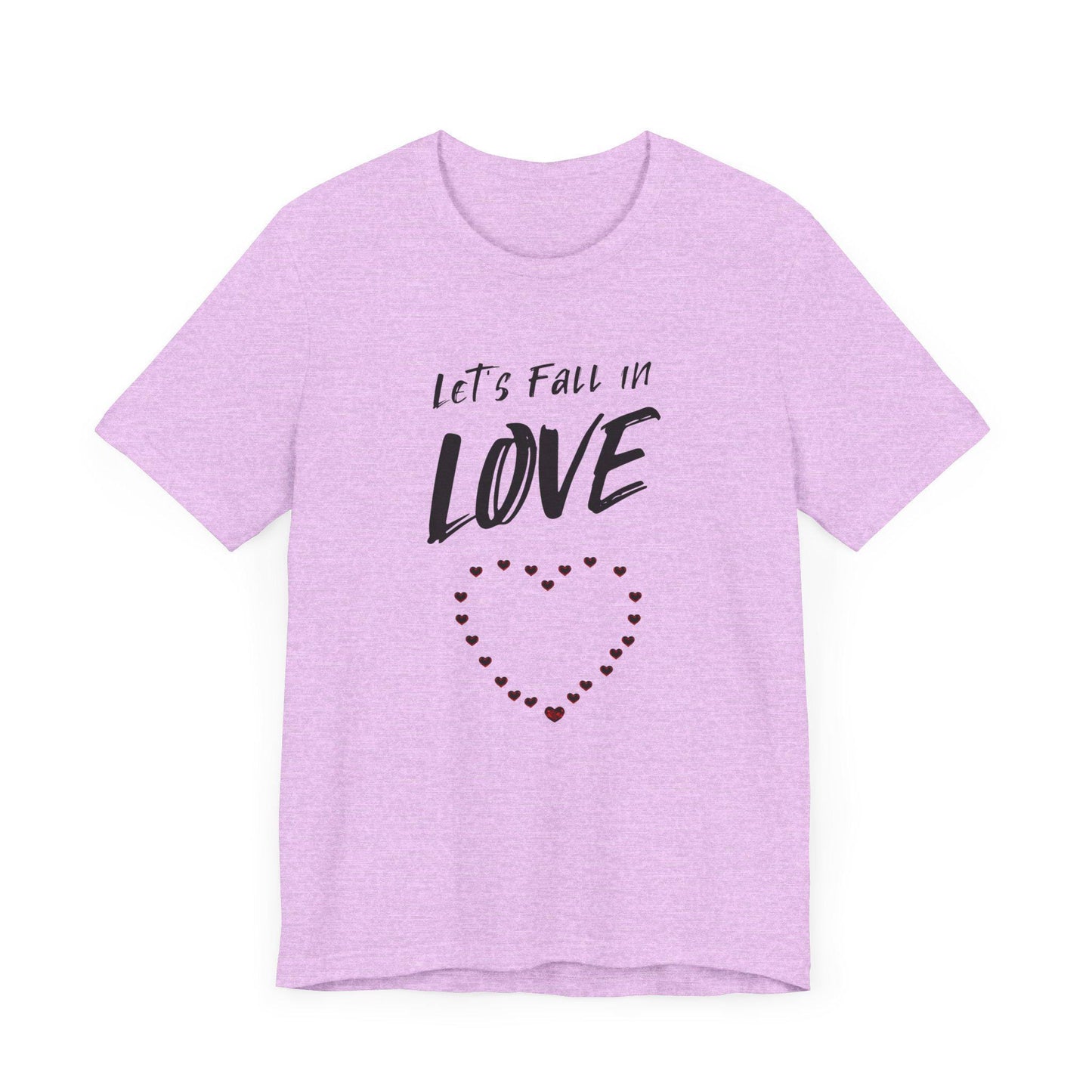 Romantic Love Tee - Let's Fall in Love - Unisex Jersey Short Sleeve T-Shirt, Valentine's Day Gift, Couple Apparel, Love Statement