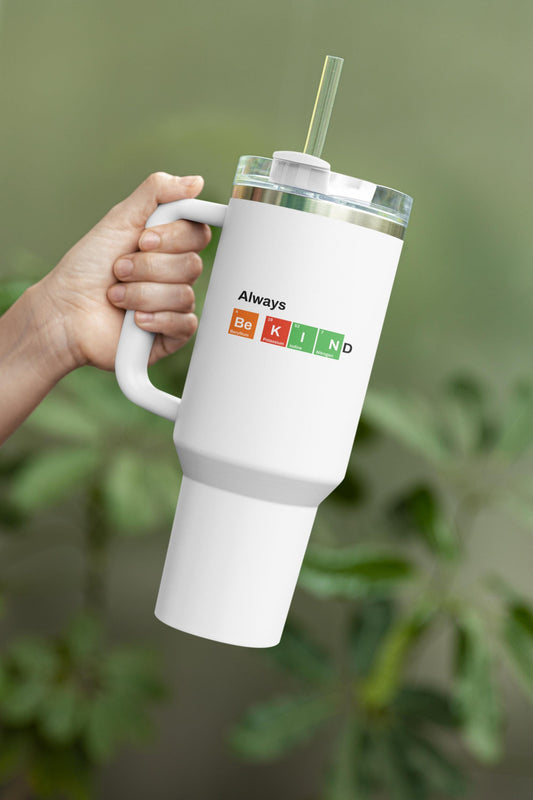 Always Be Kind Insulated Travel Mug, 40oz Insulated Tumbler, Perfect Gift for Coffee Lovers, Travel, Office, Back to School Refreshment