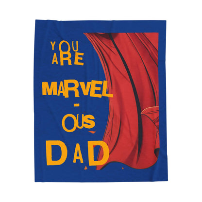 Marvelous Dad Velveteen Blanket - Superhero Gift for Father's Day, Cozy Decor, Kids Room, Movie Night, Dad's Birthday