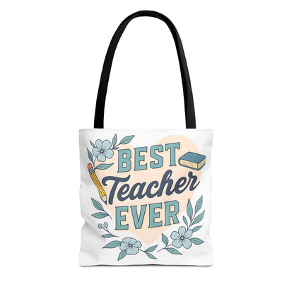 Best Teacher Ever Tote Bag - Stylish Carryall for Teacher, School Event, College, Eco-Friendly, Gift for Teacher Appreciation Back to School