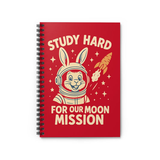 Astronaut Bunny Spiral Notebook - Study Hard for Our Moon Mission, Students Teachers STEM Gift Cute, Study Notes Planner Back to School