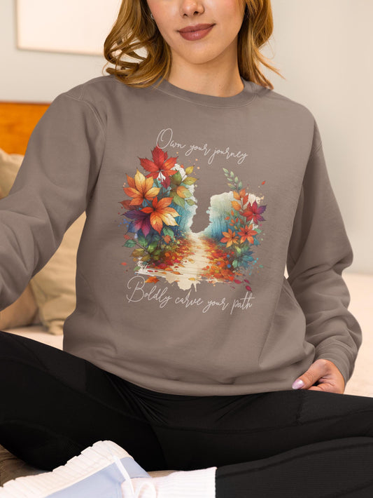 Colorful Autumn Sweatshirt, Own Your Journey & Boldly Carve Your Path Top, Nature Vibe, Inspiring Boho Casual Wear Top, Comfort Colors