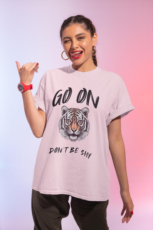Go On Tiger Graphic Tee - Unisex Short Sleeve Shirt, Motivational Apparel, Animal Lover Gift, Casual Wear, Trendy T-Shirt, Flirty Fun Tee