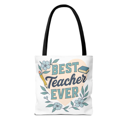 Best Teacher Ever Tote Bag - Stylish Carryall for Teacher, School Event, College, Eco-Friendly, Gift for Teacher Appreciation Back to School